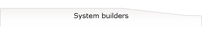 System builders